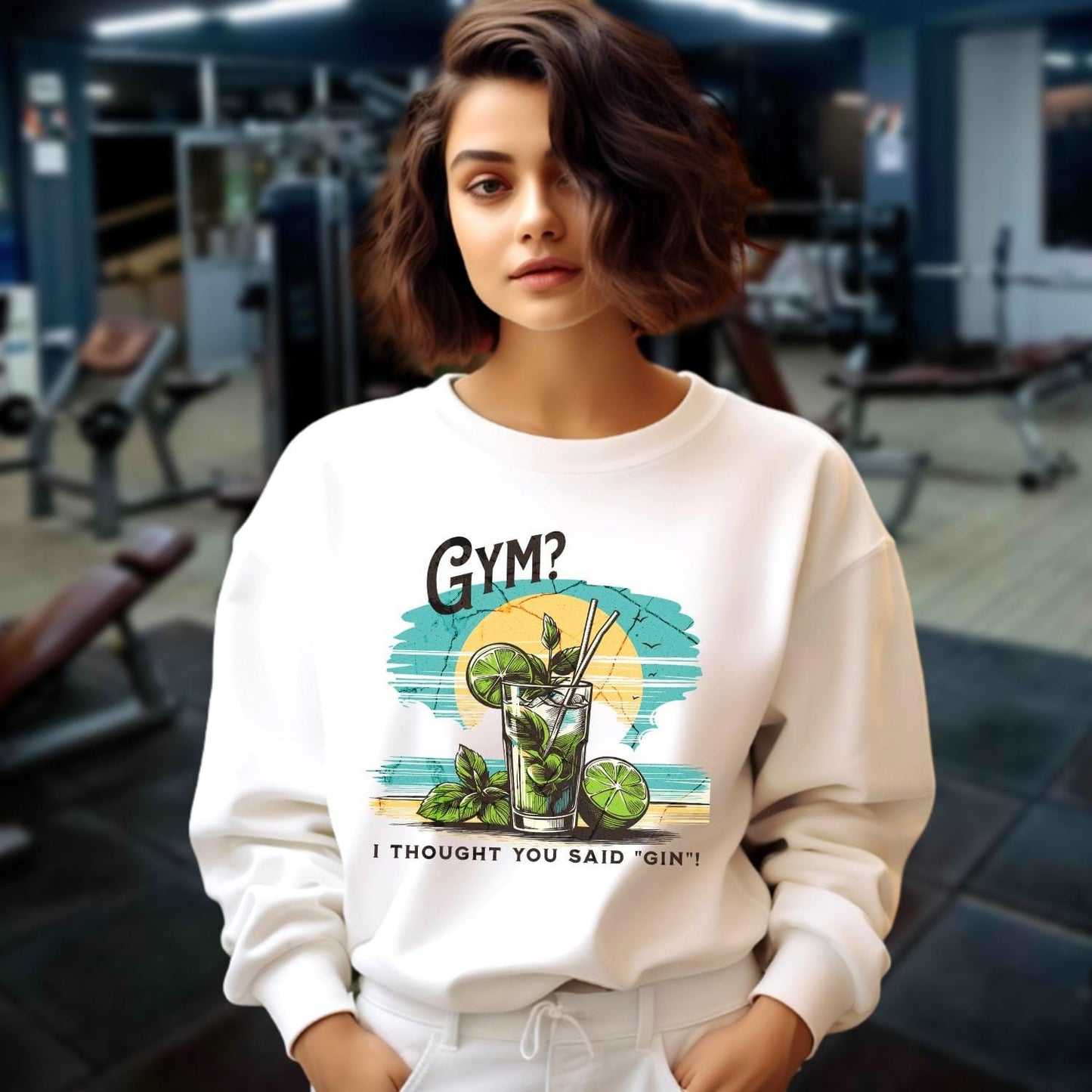 Alt text: "Lighthearted gym sweatshirt reads 'Gym? I Thought You Said Gin!' with a fun cocktail graphic, perfect for fitness enthusiasts."