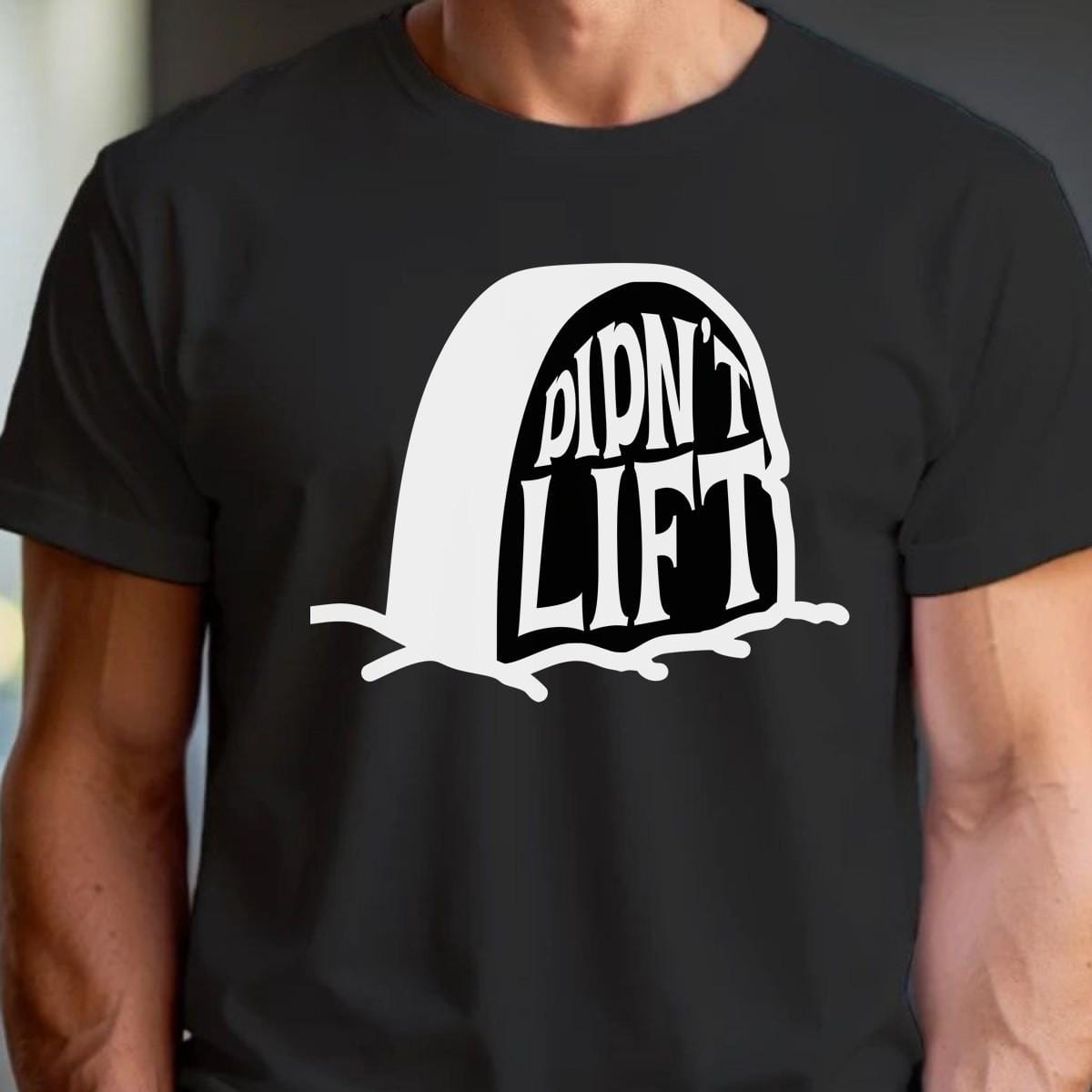 Alt text: "Men's 'Didn't Lift' gym t-shirt featuring a playful design, perfect for fitness enthusiasts who value hard work and humor."
