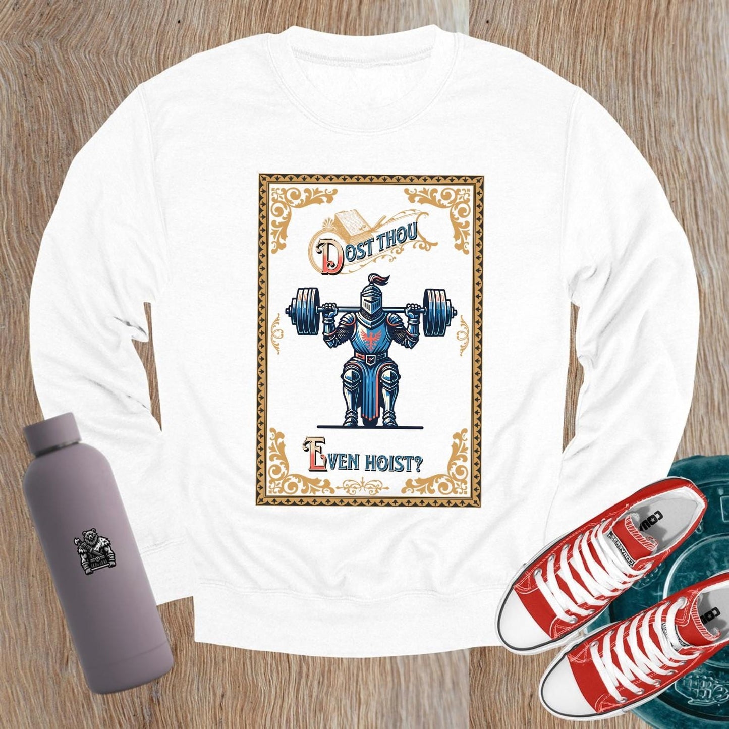 Alt text: "Dost Thou Even Hoist? sweatshirt featuring a knight lifting weights, perfect for fitness enthusiasts, gym wear, and stylish workouts."