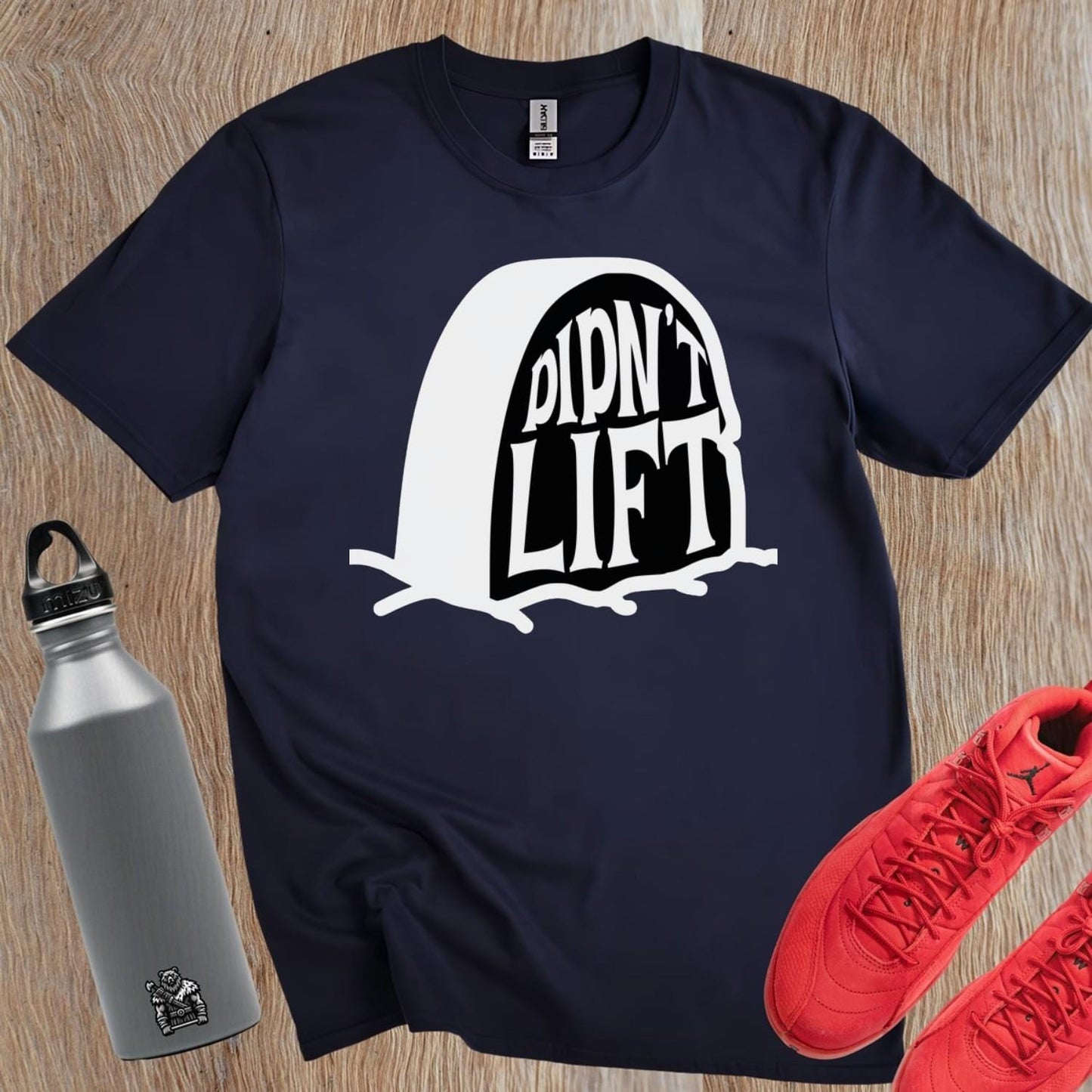 Alt text: "Men's 'Didn't Lift' gym t-shirt featuring a playful design, perfect for fitness enthusiasts who value hard work and humor."
