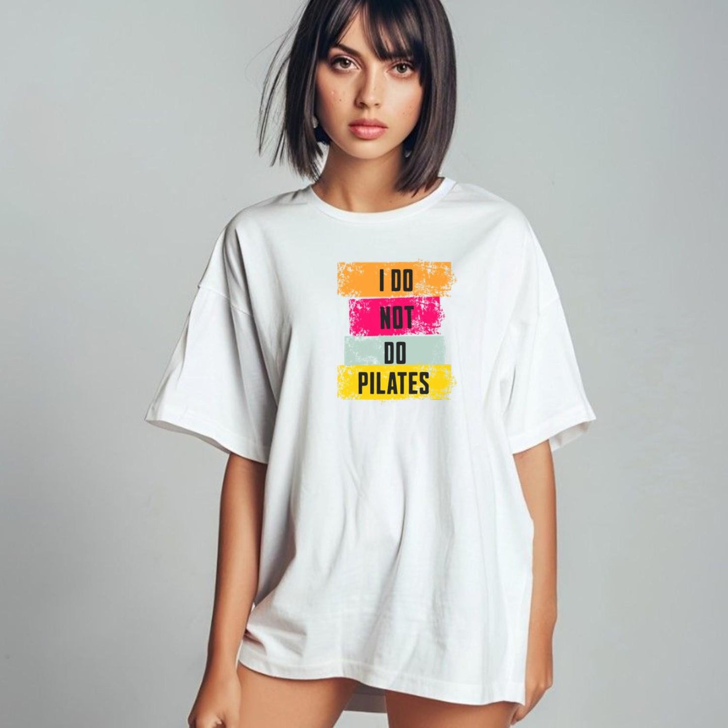 Alt text: "Black 'I Do Not Do Pilates' gym t-shirt, featuring bold white lettering, perfect for fitness enthusiasts who love weightlifting."