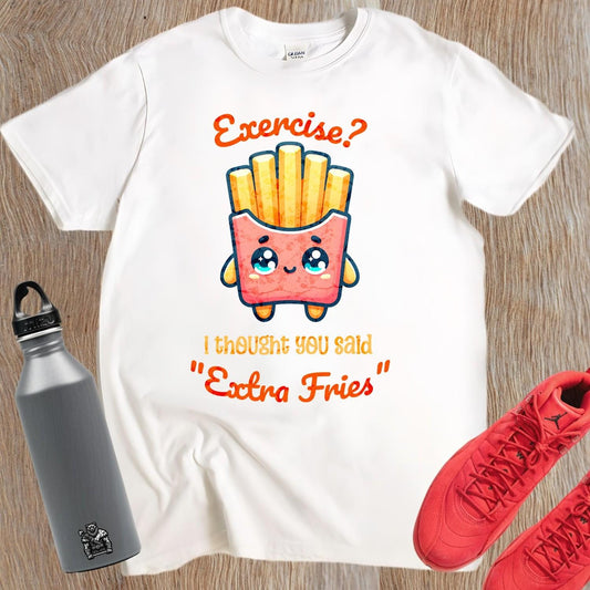 Humorous gym T-shirt featuring "Exercise? I thought you said 'Extra Fries'" graphic, perfect for fitness lovers who enjoy snacks.