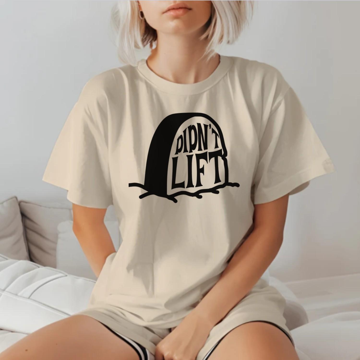 Alt text: "Playful ‘Didn’t Lift’ graphic tee showcasing bold lettering for gym enthusiasts, blending humor and fitness. Perfect for workouts!"