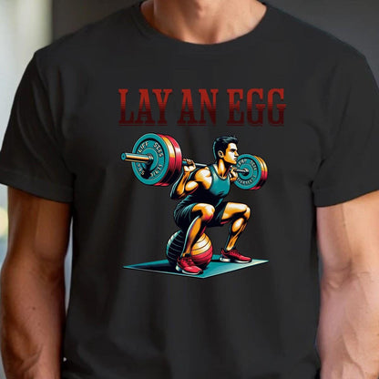 "Graphic gym T-shirt featuring 'Lay An Egg' design, showcasing humor in fitness. Ideal for workouts, casual outings, and style."