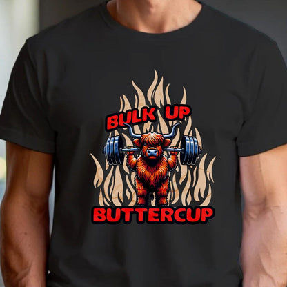 "Bulk Up Buttercup T-shirt featuring a playful lifted Highland cow design, perfect for motivational gym workouts and casual lifting."