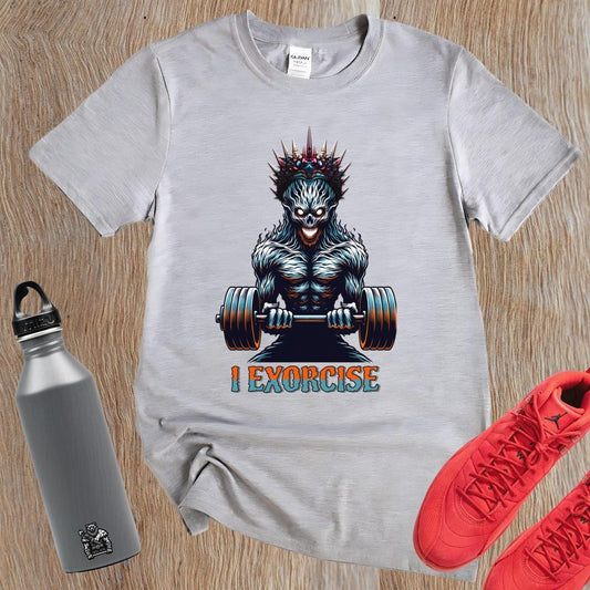 Alt text: "Fierce 'I Exorcise' gym T-shirt featuring bold graphic design, motivational text, perfect for weightlifting, cardio, and fitness enthusiasts."